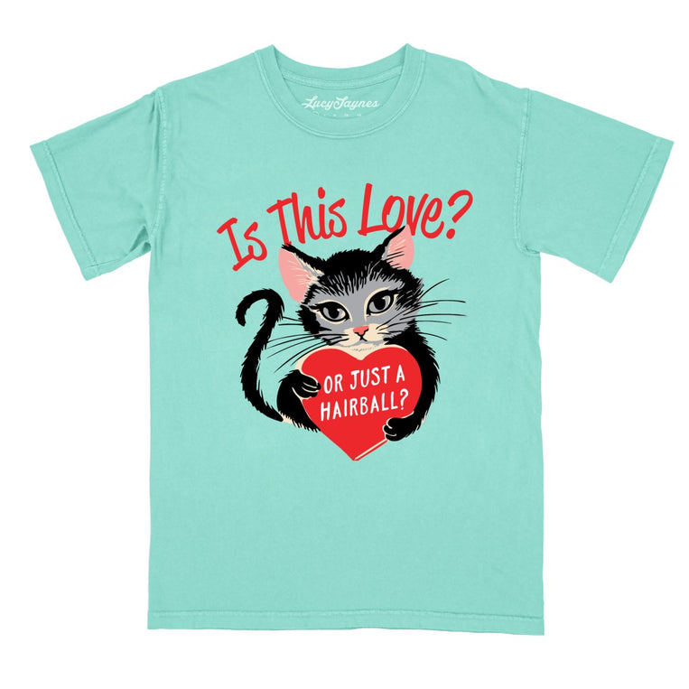 Is This Love Comfort Colors Graphic Tee - Chalky Mint
