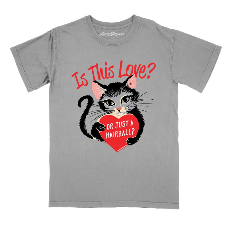 Is This Love Comfort Colors Graphic Tee - Grey