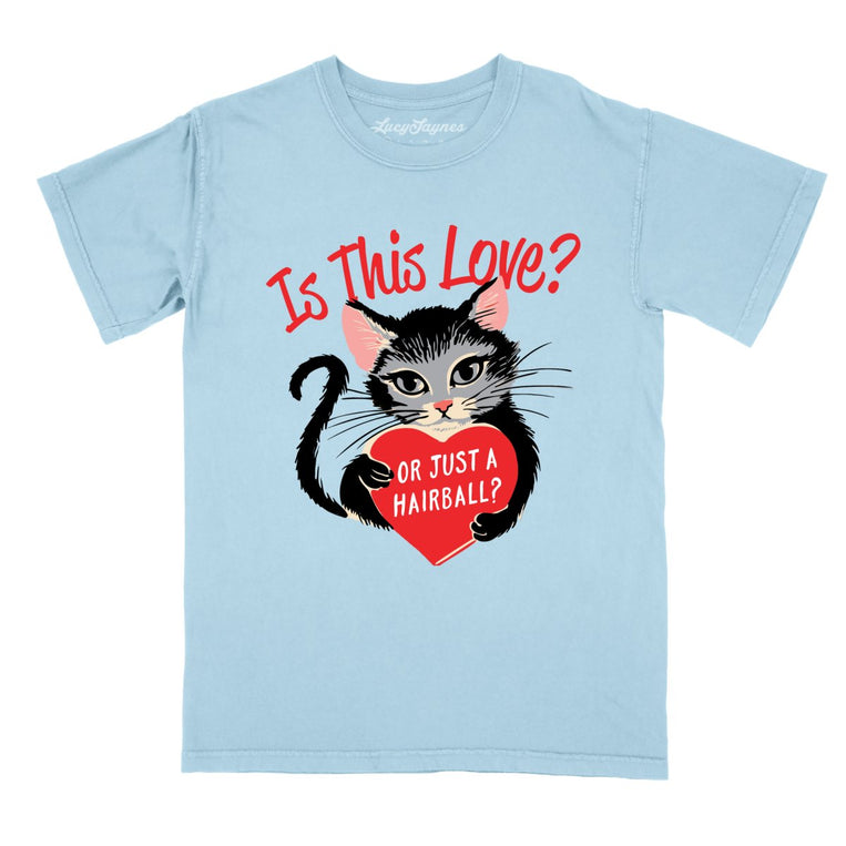 Is This Love Comfort Colors Graphic Tee - Chambray