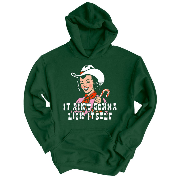 It Ain't Gonna Lick Itself Graphic Hoodie - Forest Green