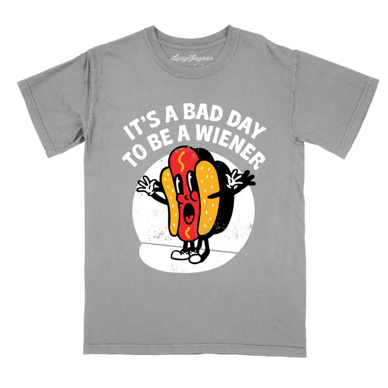 It's a Bad Day To Be a Wiener Comfort Colors Graphic Tee - Grey