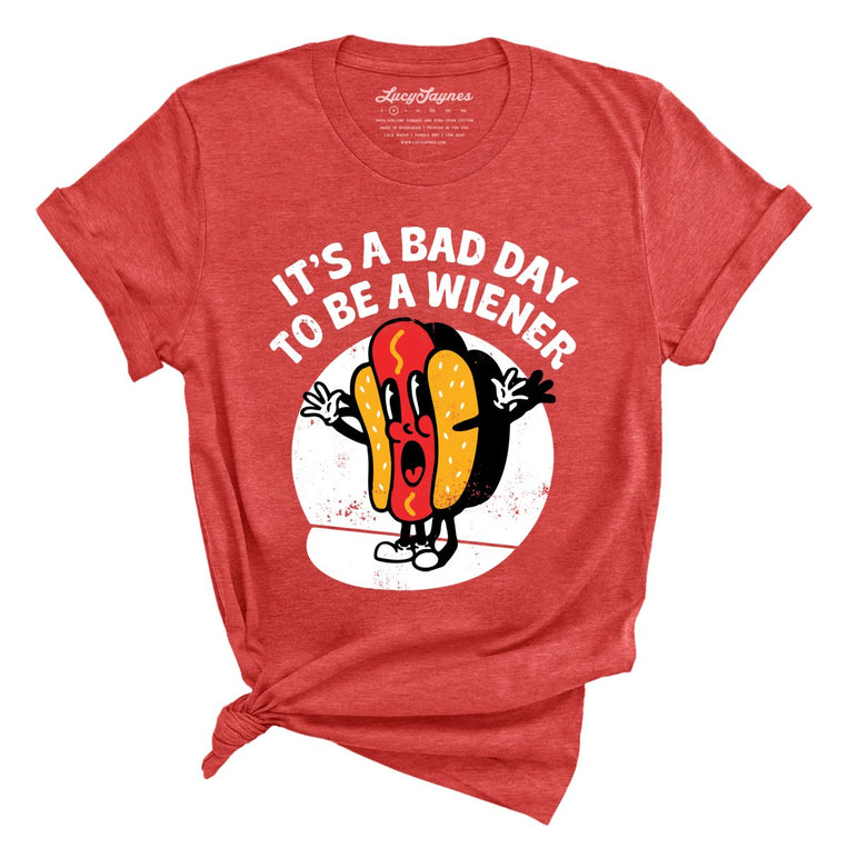 It's a Bad Day To Be a Wiener Graphic Tee - Heather Red