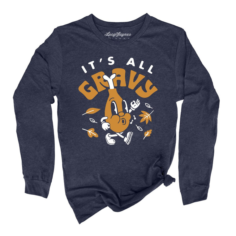 It's All Gravy Graphic Long Sleeve Tee