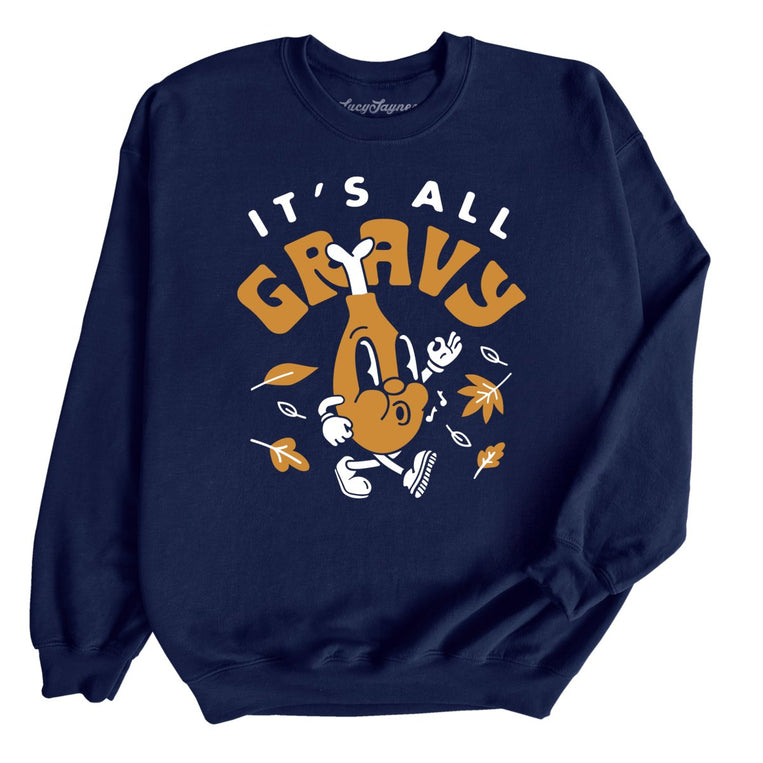 It's All Gravy Graphic Sweatshirt - Navy