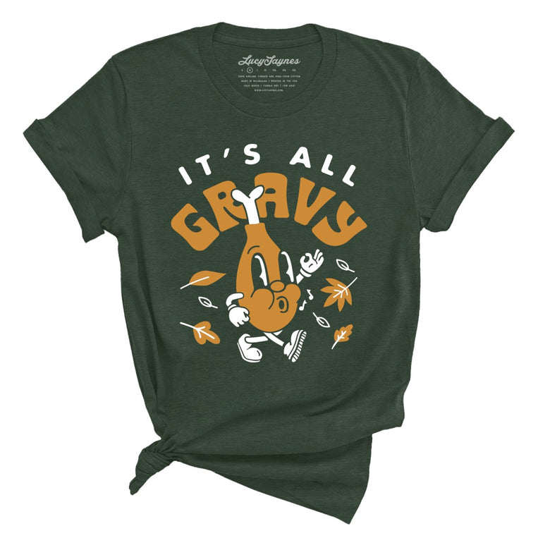 It's All Gravy Graphic Tee - Heather Forest