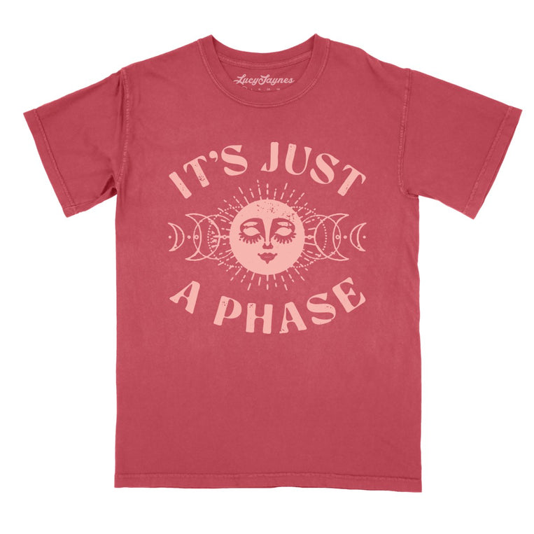 It's Just A Phase Comfort Colors Graphic Tee - Crimson
