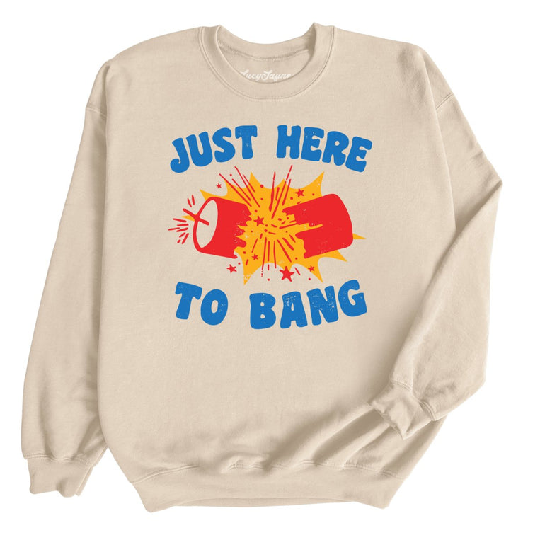 Just Here To Bang Graphic Sweatshirt - Sand