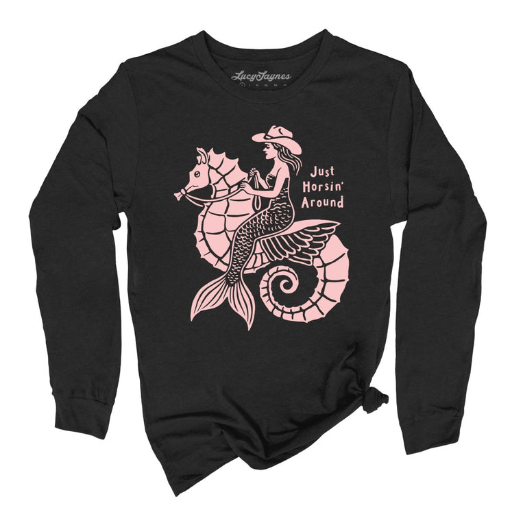 Just Horsin' Around Graphic Long Sleeve Tee - Black