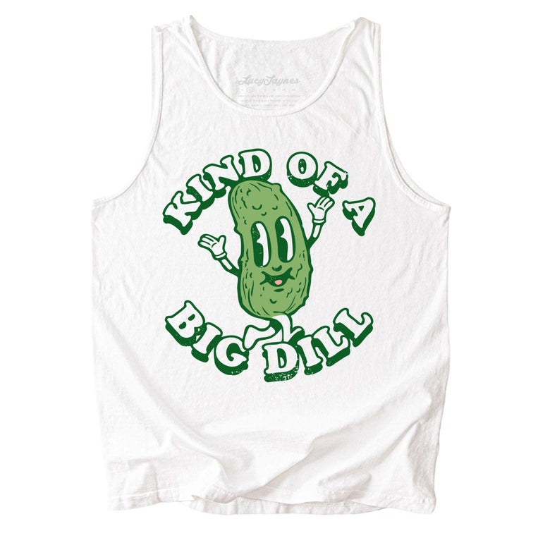 Kind Of A Big Dill Comfort Colors Graphic Tank Top