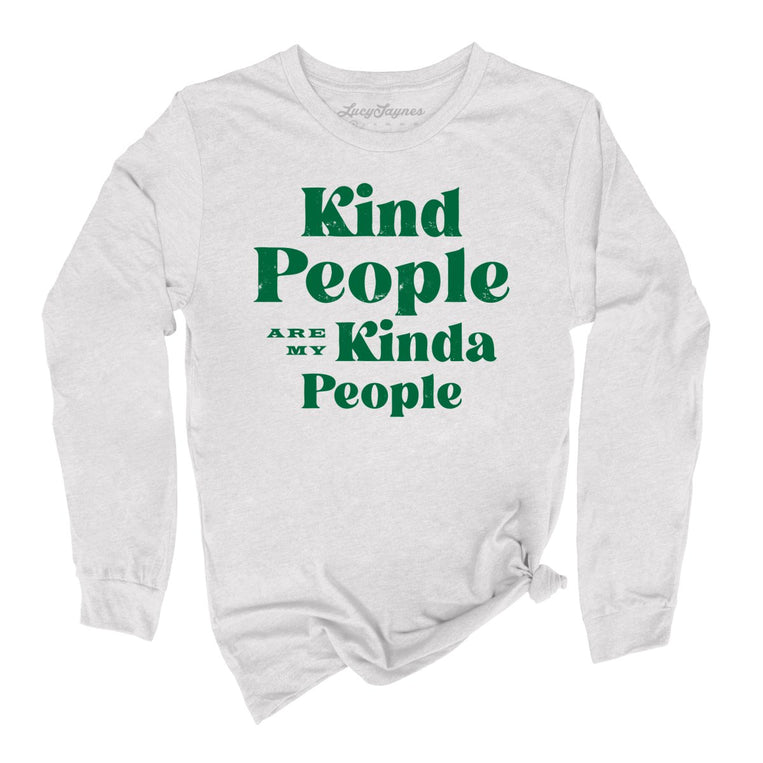 Kind People Are My Kinda People Graphic Long Sleeve Tee - Ash