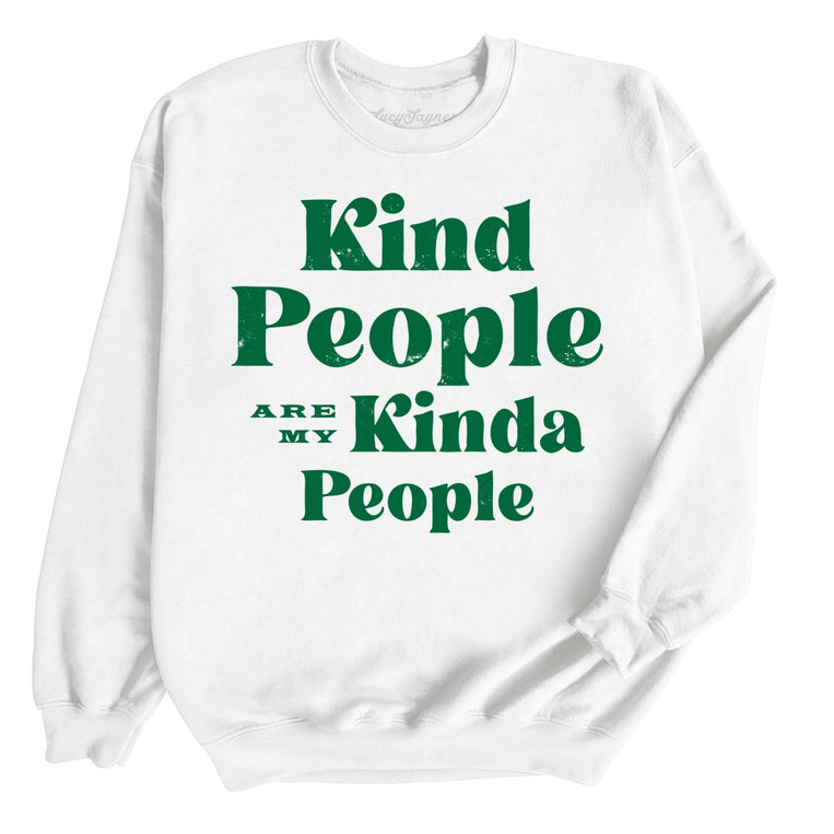 Kind People Are My Kinda People Graphic Sweatshirt - White