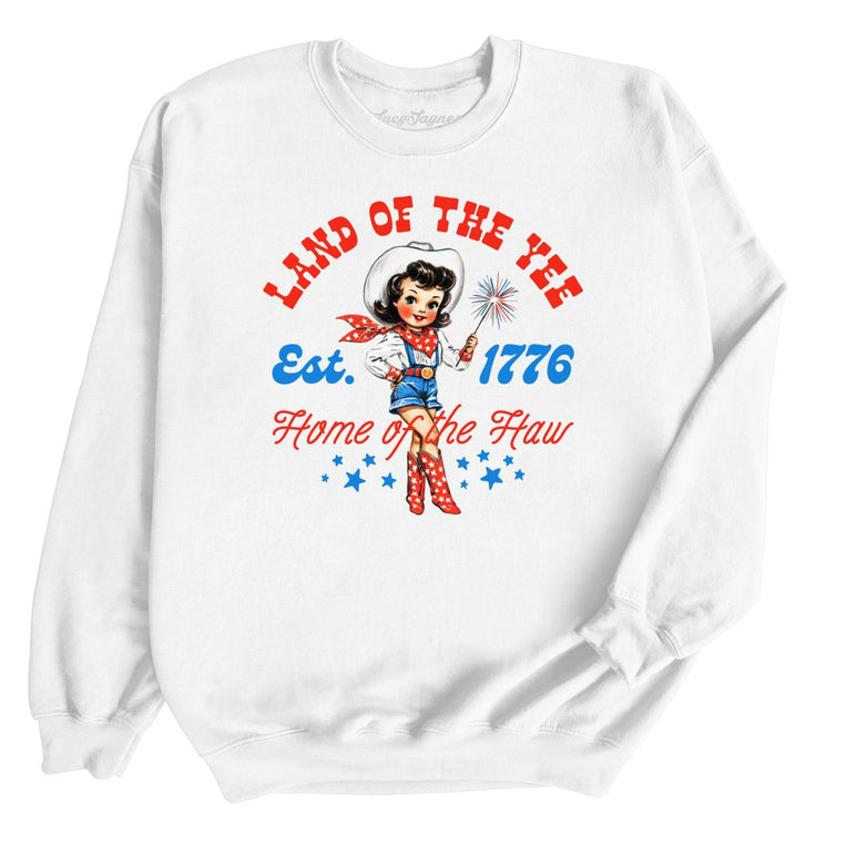 Land Of The Yee Home Of The Haw Graphic Sweatshirt