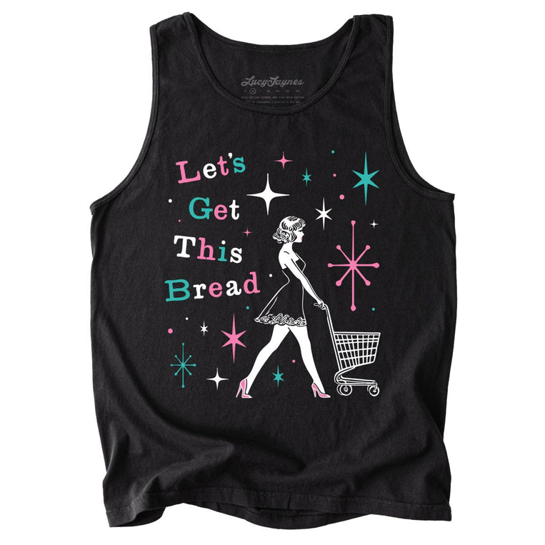 Let's Get This Bread Comfort Colors Graphic Tank Top