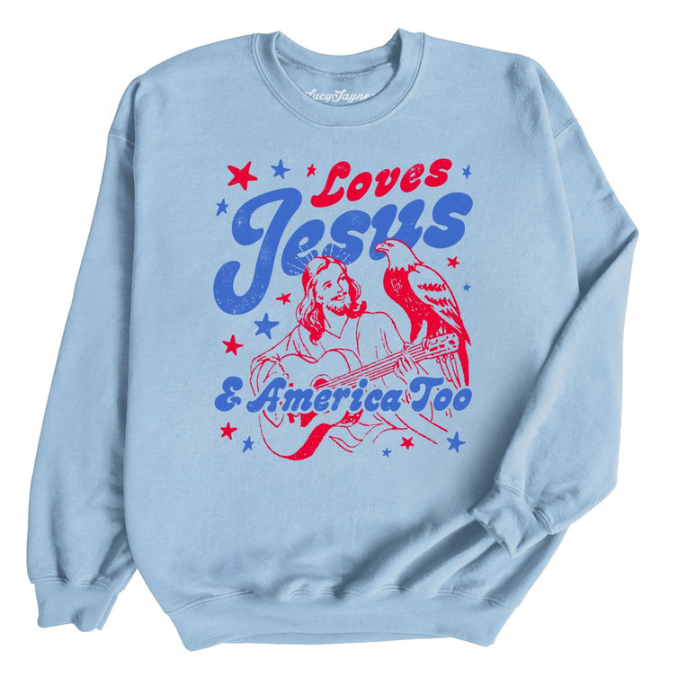 Loves Jesus And America Too Graphic Sweatshirt - Light Blue