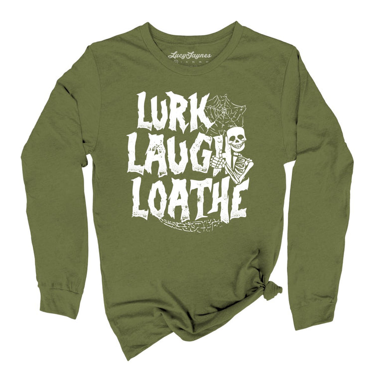 Lurk Laugh Loathe Graphic Long Sleeve Tee - Olive