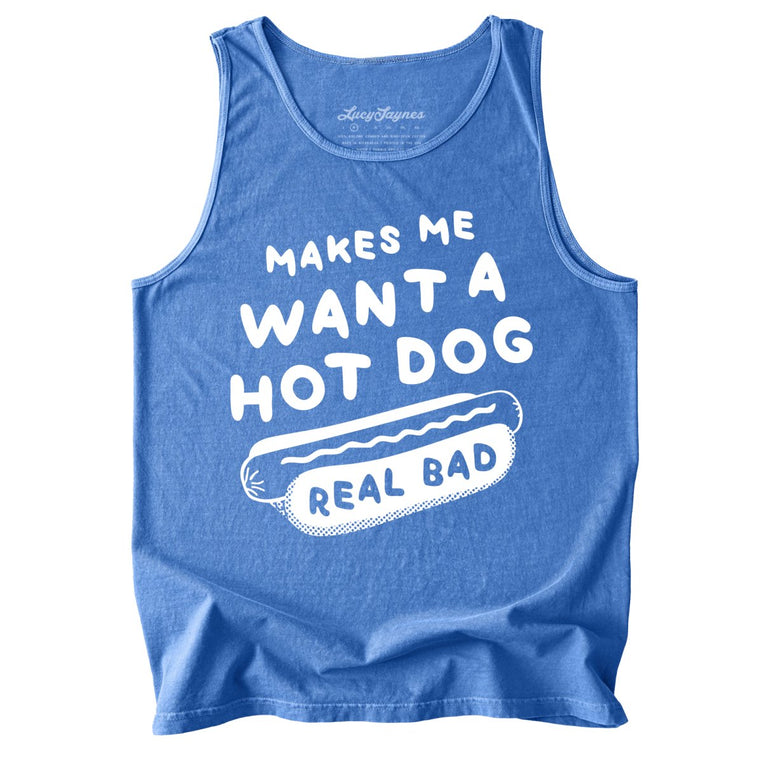 Makes Me Want A Hot Dog Real Bad Comfort Colors Graphic Tank Top - Flo Blue