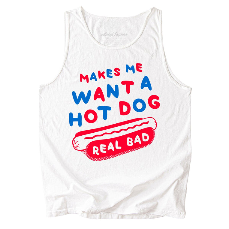 Makes Me Want A Hot Dog Real Bad Comfort Colors Graphic Tank Top