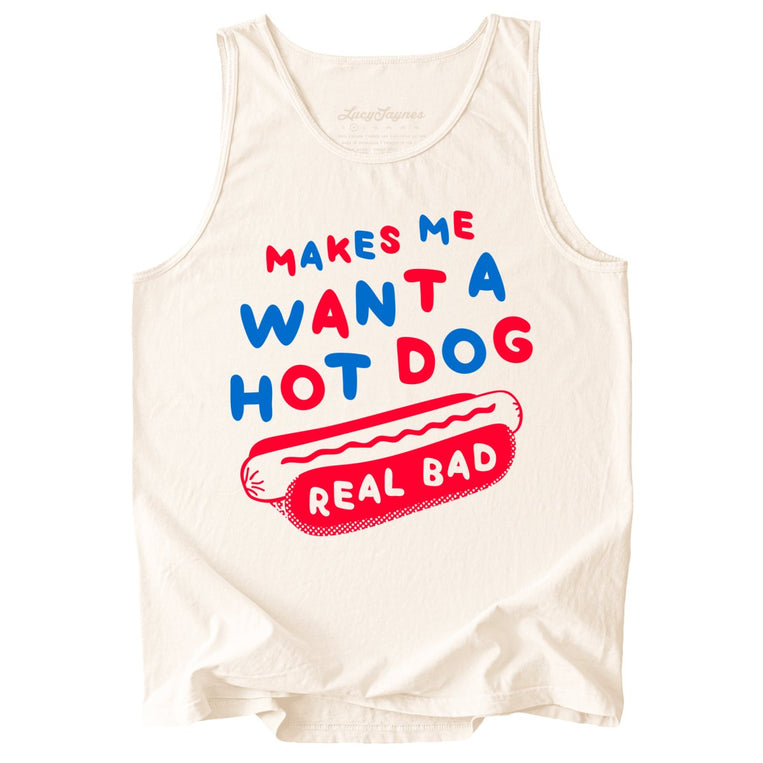 Makes Me Want A Hot Dog Real Bad Comfort Colors Graphic Tank Top - Ivory