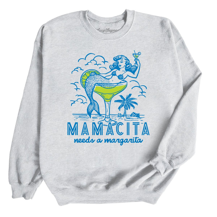 Mamacita Needs A Margarita Graphic Sweatshirt - Ash