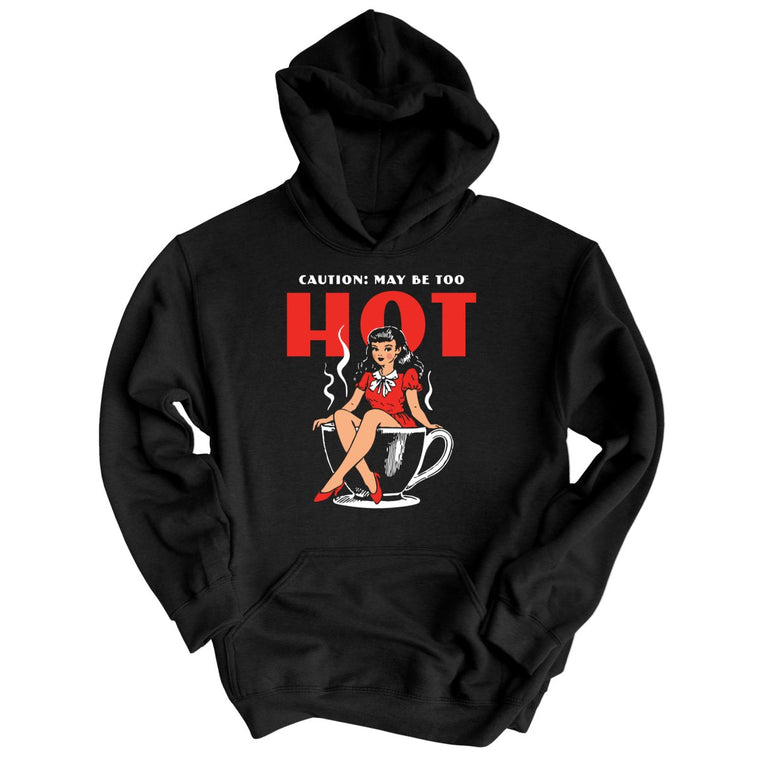 May Be Too Hot Coffee Pinup Graphic Hoodie