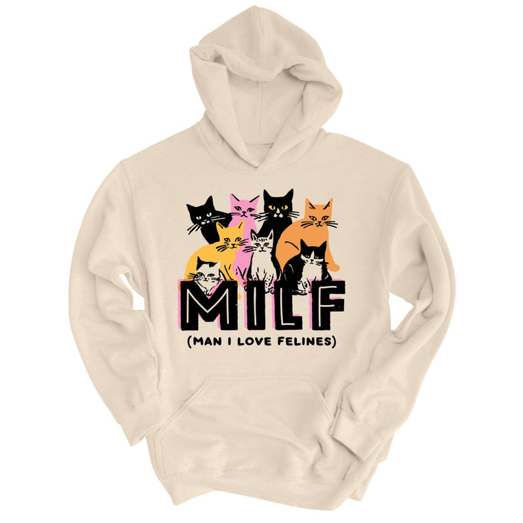 Milf Man I Love Felines Graphic Hoodie - Sand