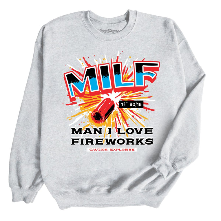 Man I Love Fireworks Graphic Sweatshirt - Ash