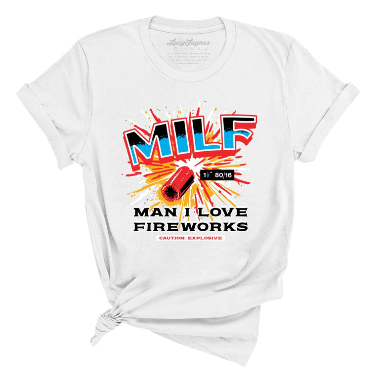 Man I Love Fireworks Graphic Tee
