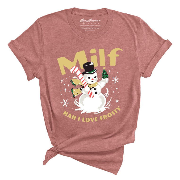 Man I Love Frosty Graphic Tee - Heather Mauve