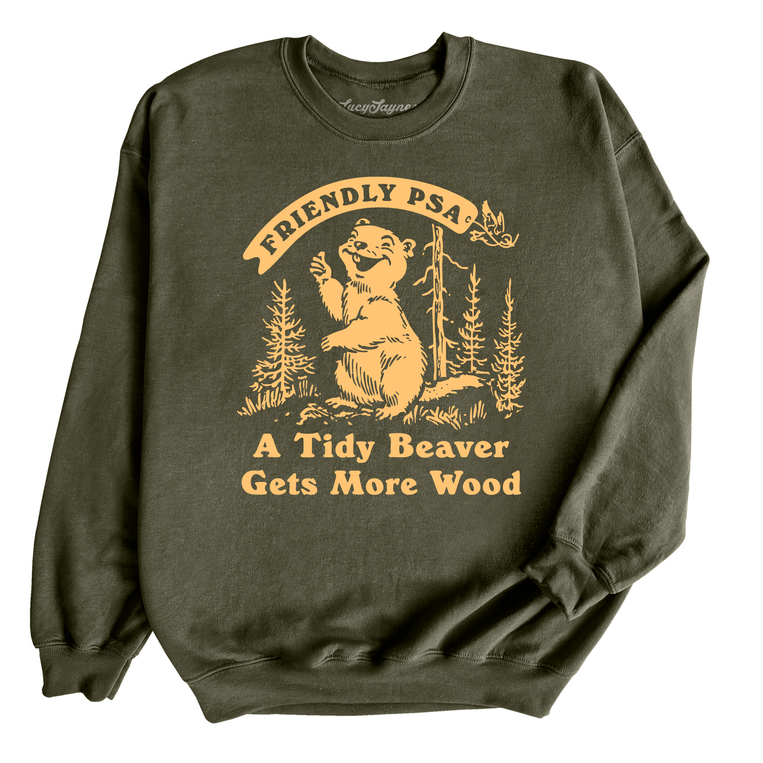 A Tidy Beaver Gets More Wood Graphic Sweatshirt - Military Green