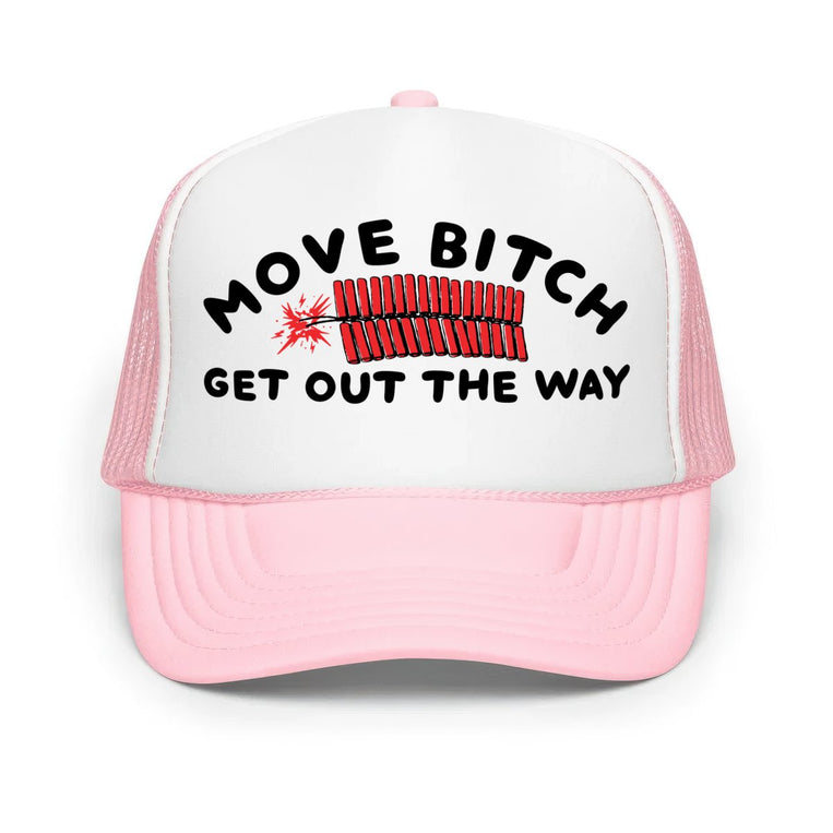 Move Bitch Get Out The Way Classic Foam Trucker Hat - Light Pink/White/Light Pink