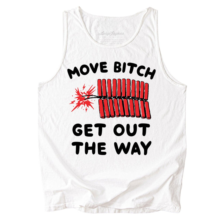 Move Bitch Get Out The Way Comfort Colors Graphic Tank Top - White