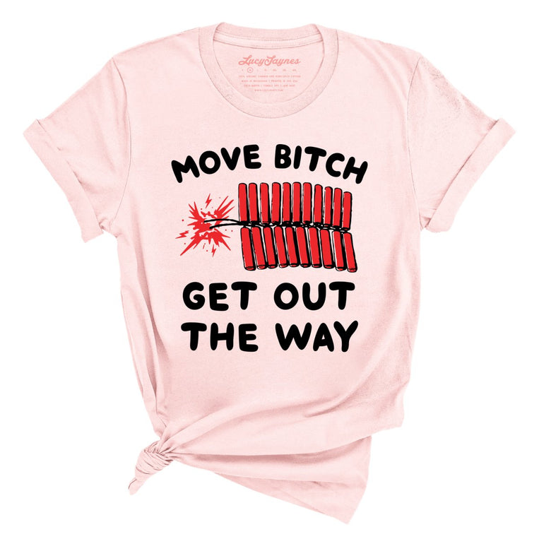 Move Bitch Get Out The Way Graphic Tee - Soft Pink