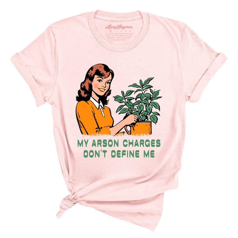 My Arson Charges Don't Define Me Graphic Tee - Soft Pink