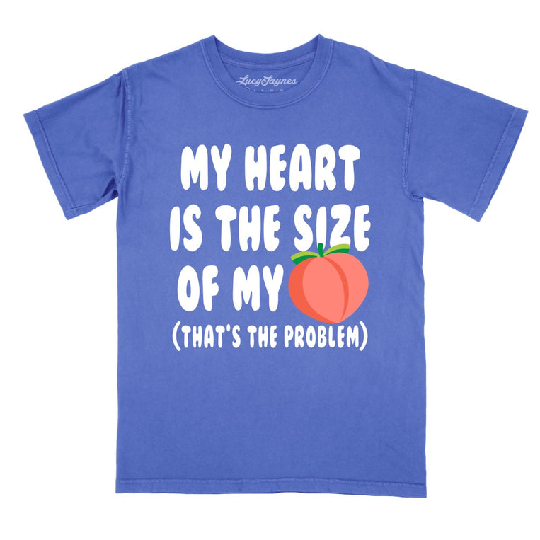 My Heart Is The Size Of My Butt Comfort Colors Graphic Tee - Flo Blue