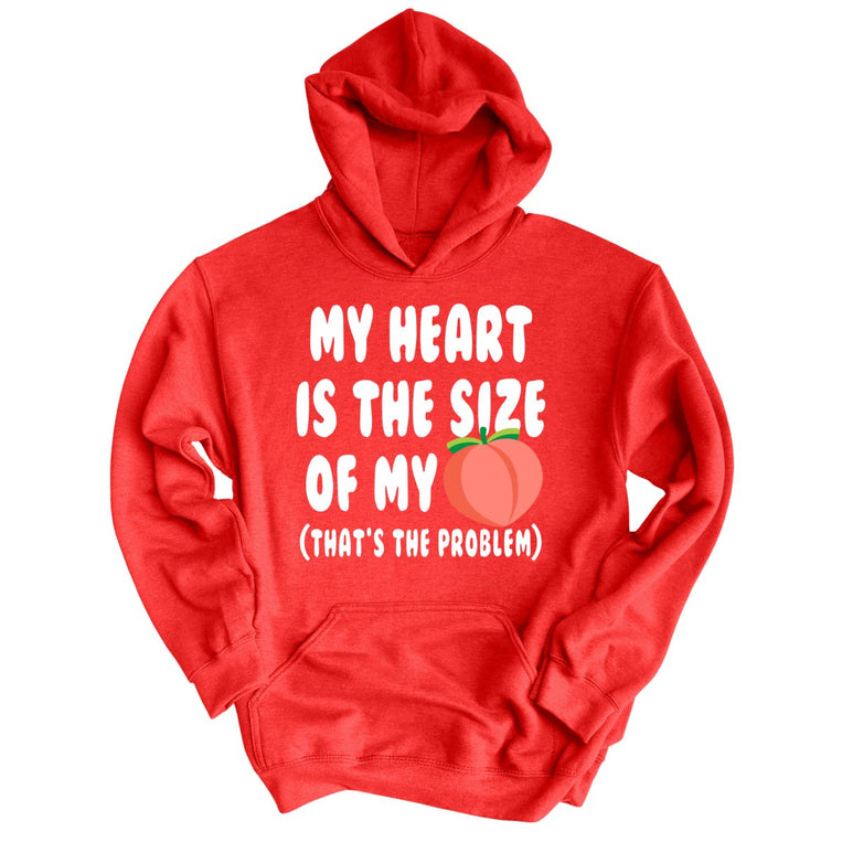 My Heart Is The Size Of My Butt Graphic Hoodie