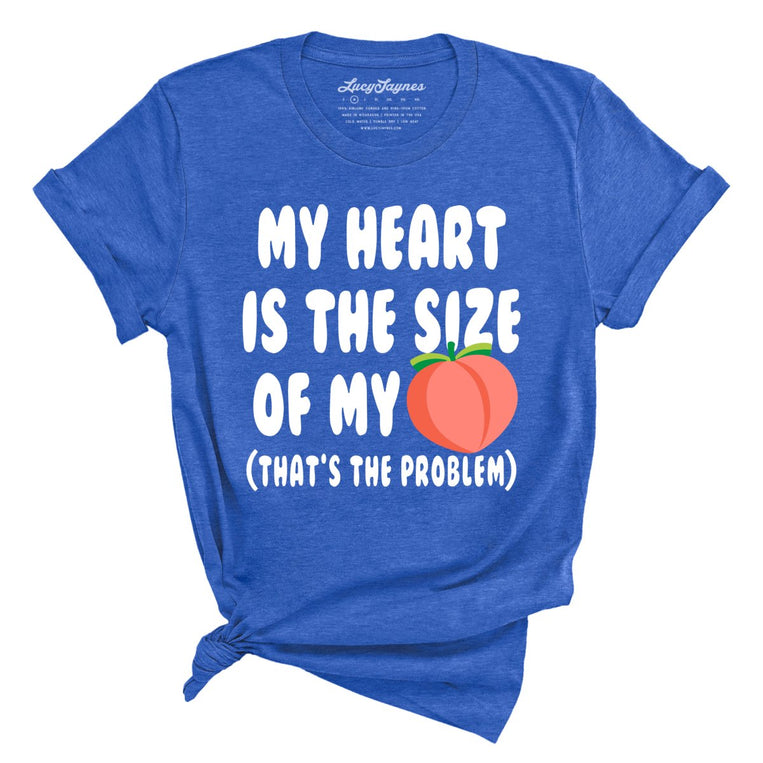 My Heart Is The Size Of My Butt Graphic Tee - Heather True Royal