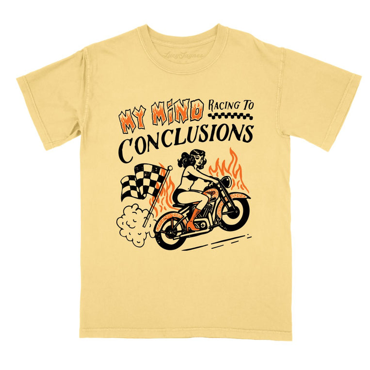 My Mind Racing To Conclusions Comfort Colors Graphic Tee - Butter