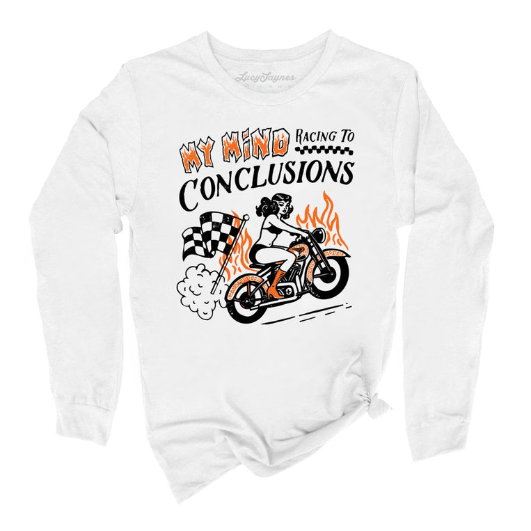 My Mind Racing To Conclusions Graphic Long Sleeve Tee - White