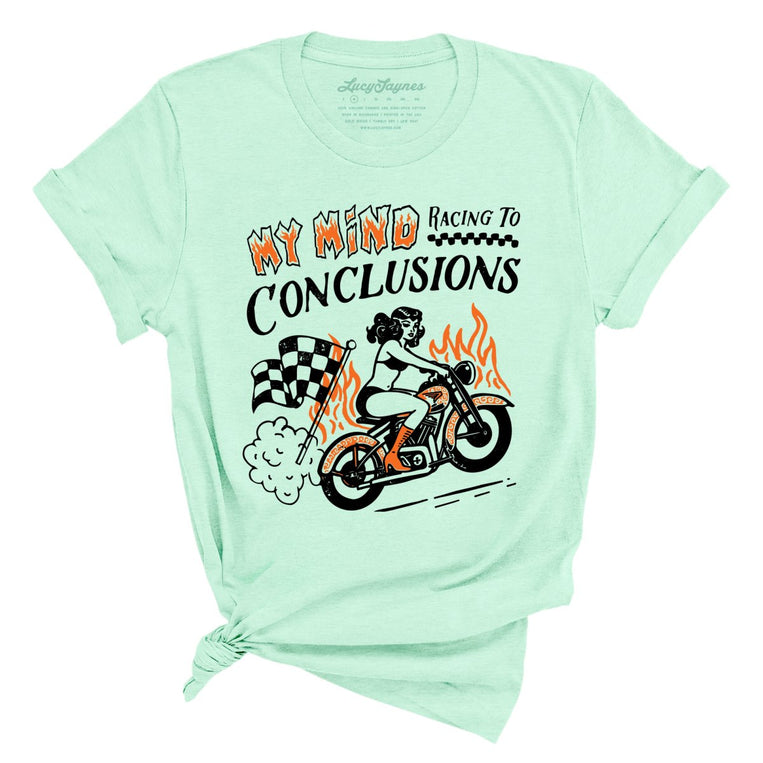 My Mind Racing To Conclusions Graphic Tee - Heather Mint