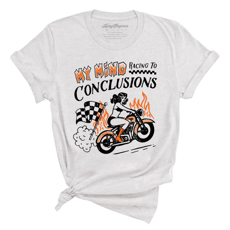 My Mind Racing To Conclusions Graphic Tee - Ash