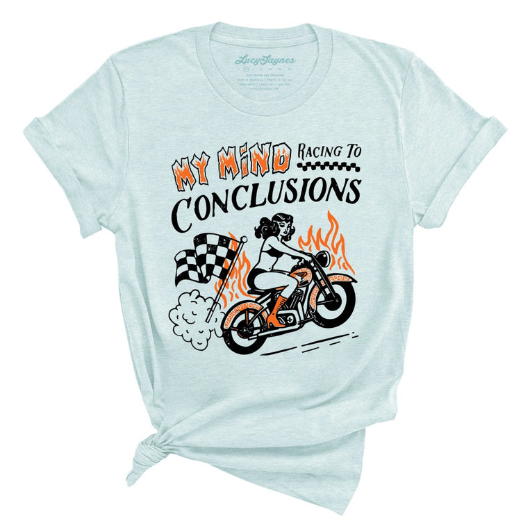 My Mind Racing To Conclusions Graphic Tee - Heather Ice Blue