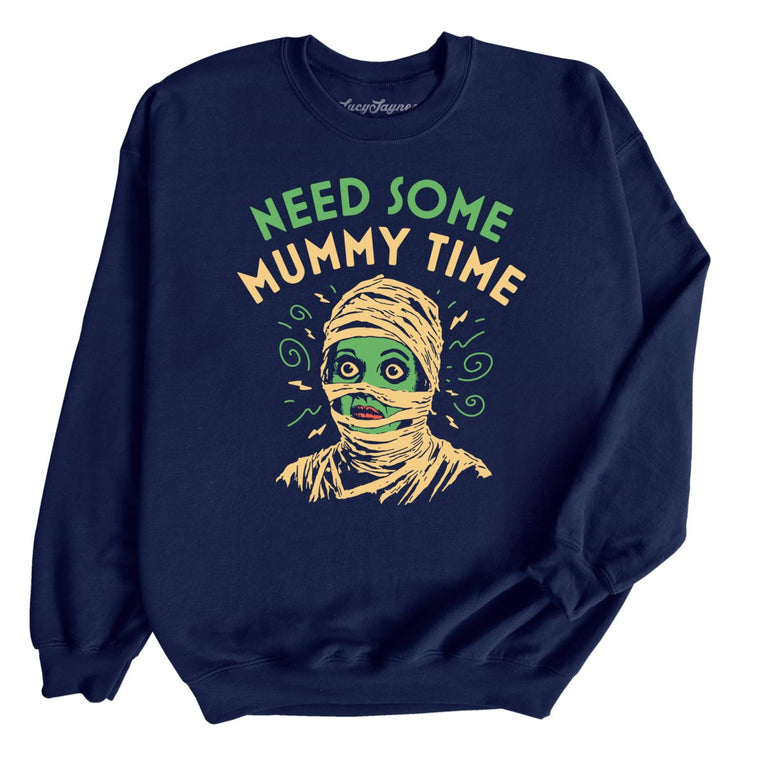 Need Some Mummy Time Graphic Sweatshirt - Navy