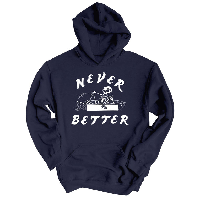 Never Better Graphic Hoodie - Classic Navy