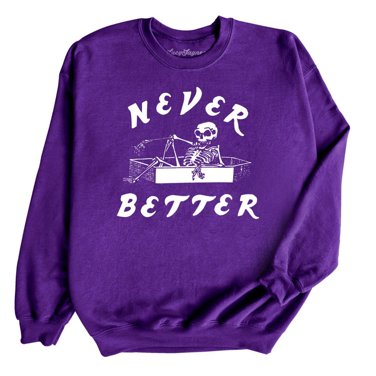 Never Better Graphic Sweatshirt - Purple