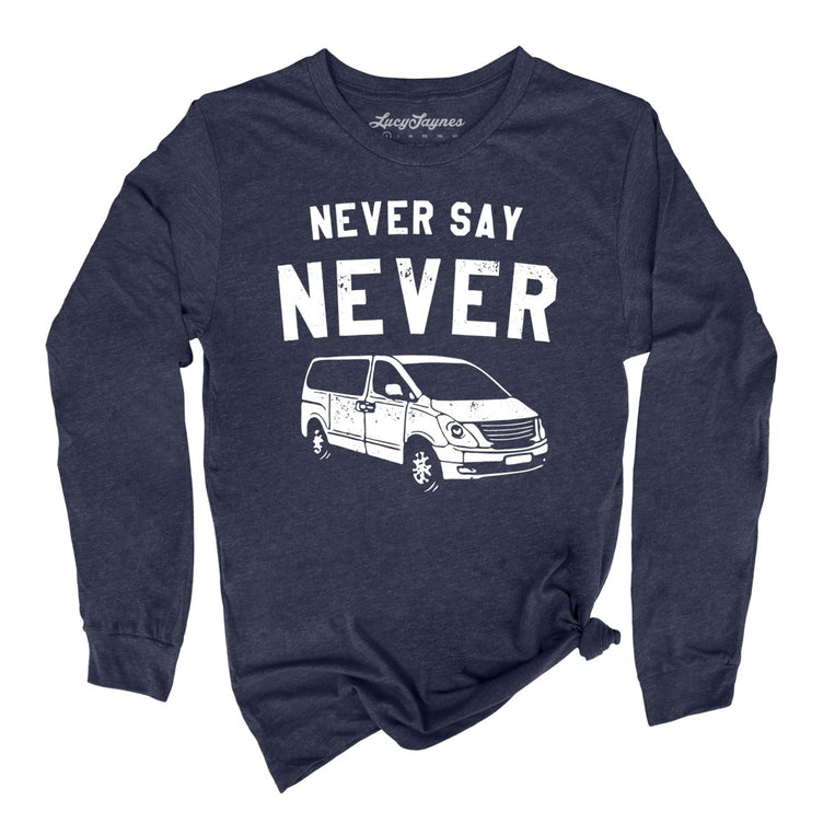 Never Say Never Graphic Long Sleeve Tee - Heather Navy