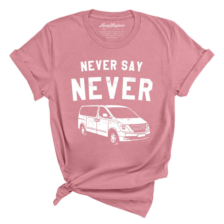 Never Say Never Graphic Tee - Mauve