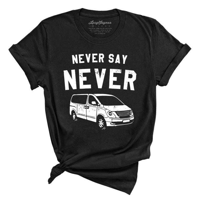Never Say Never Graphic Tee - Black