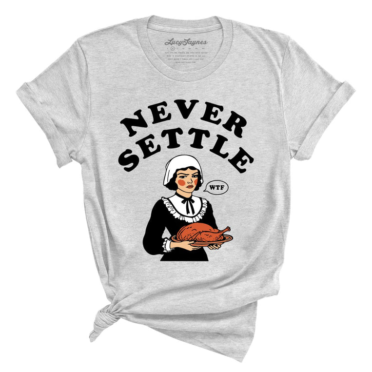 Never Settle Graphic Tee - Athletic Heather