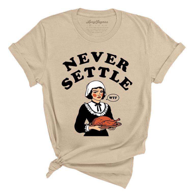 Never Settle Graphic Tee