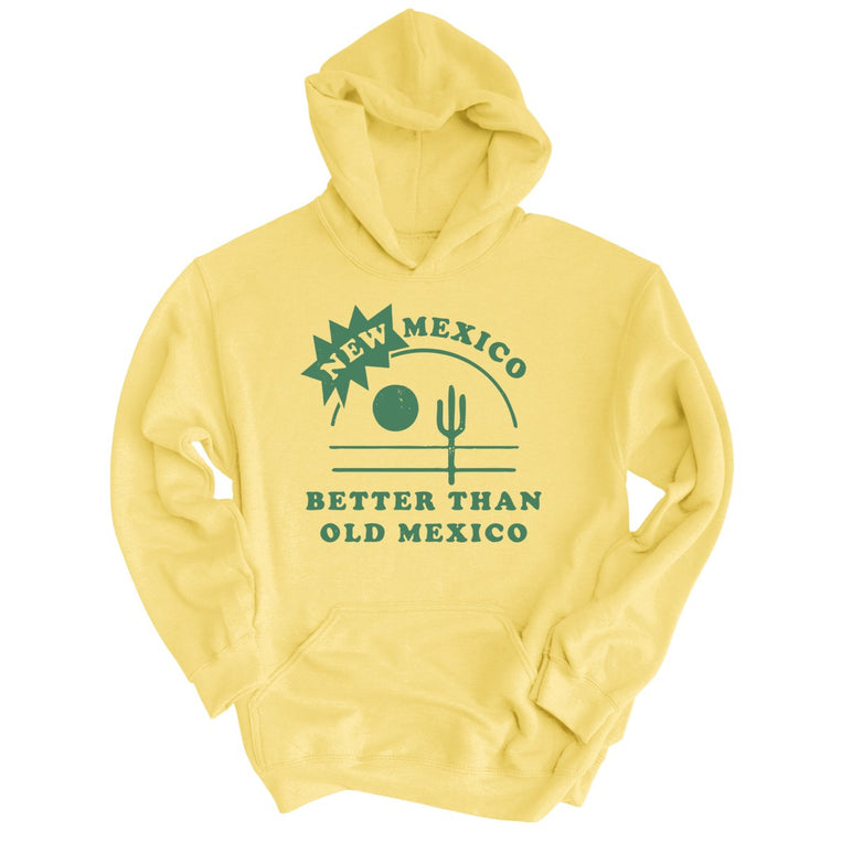 New Mexico Better Than Old Mexico Graphic Hoodie - Light Yellow